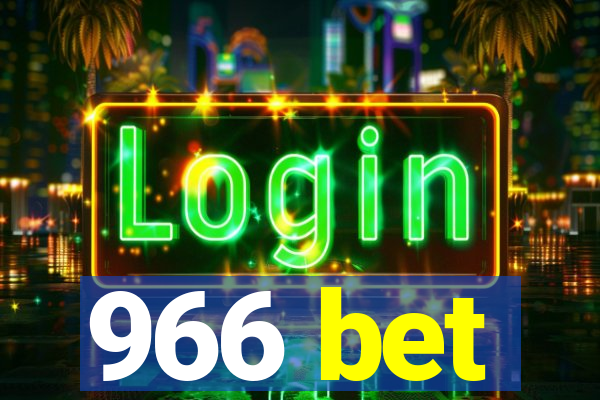 966 bet