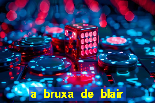 a bruxa de blair 1999 filme completo dublado