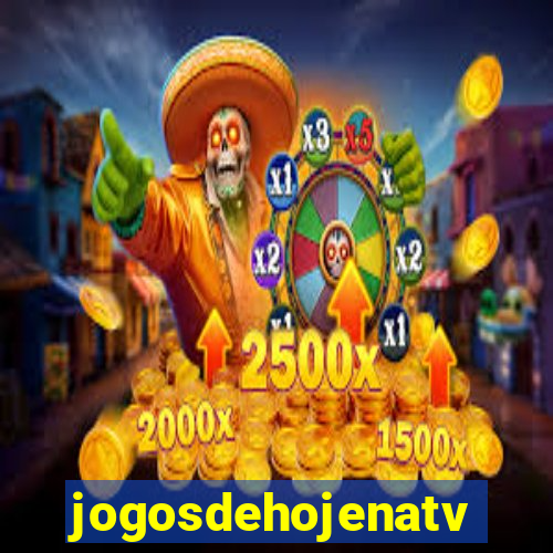 jogosdehojenatv