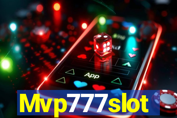 Mvp777slot