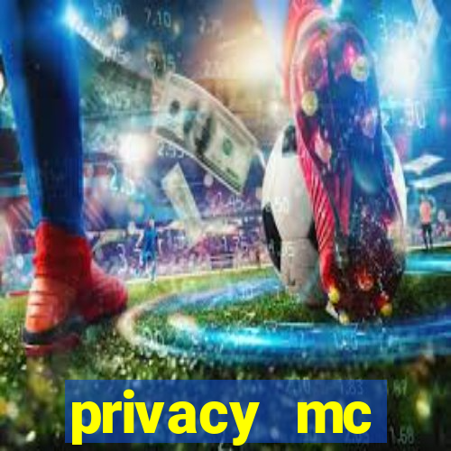 privacy mc pipoquinha gratis