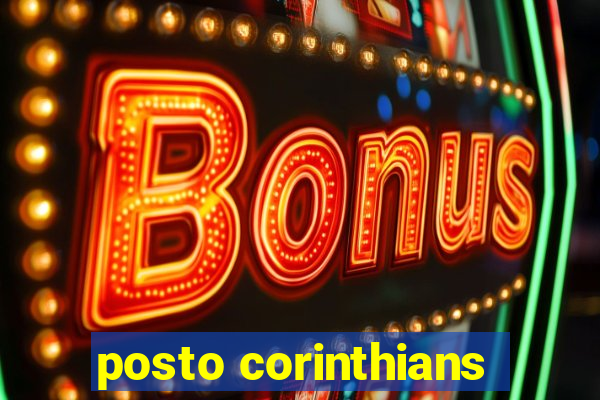 posto corinthians