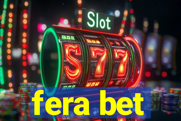 fera bet