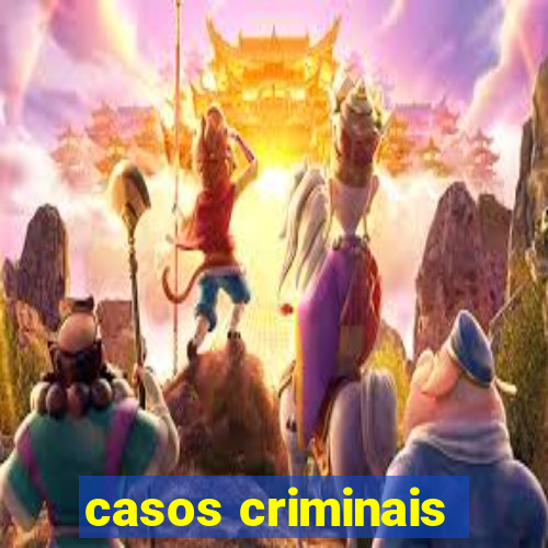 casos criminais