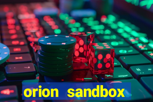 orion sandbox enhanced jogos 360