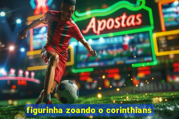 figurinha zoando o corinthians