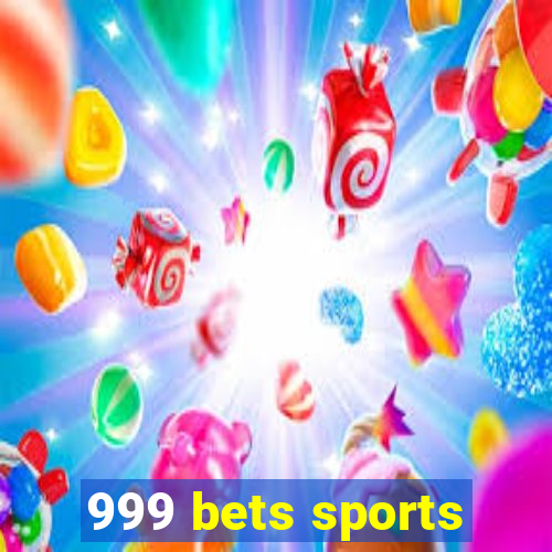 999 bets sports