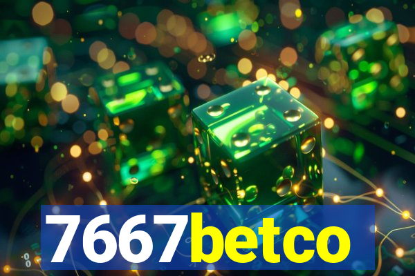 7667betco