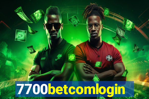 7700betcomlogin