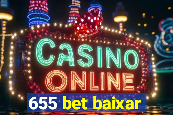 655 bet baixar