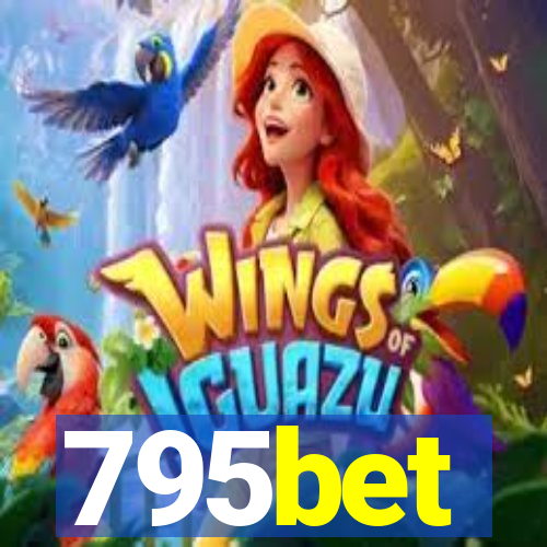 795bet