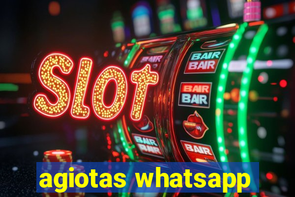 agiotas whatsapp