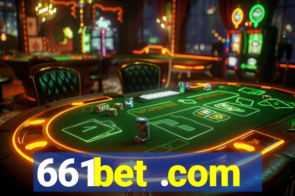 661bet .com