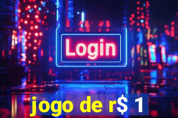 jogo de r$ 1