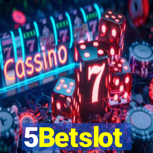 5Betslot