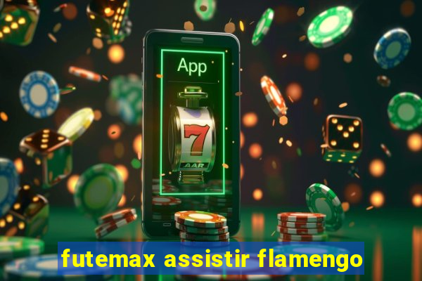 futemax assistir flamengo