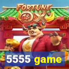 5555 game