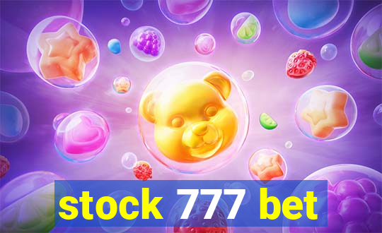 stock 777 bet