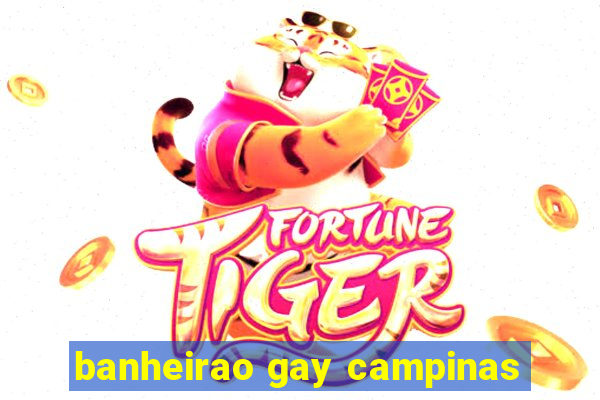 banheirao gay campinas