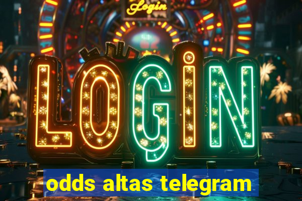 odds altas telegram