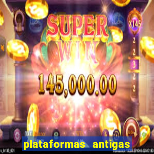 plataformas antigas de jogos slots