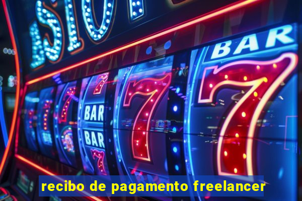 recibo de pagamento freelancer