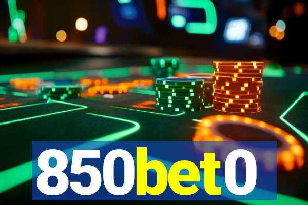 850bet0