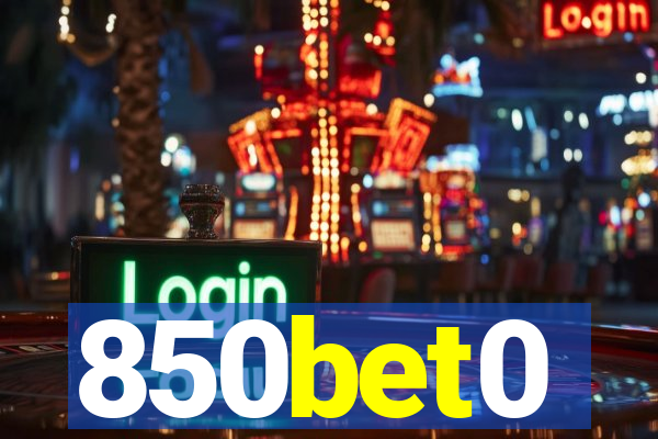 850bet0