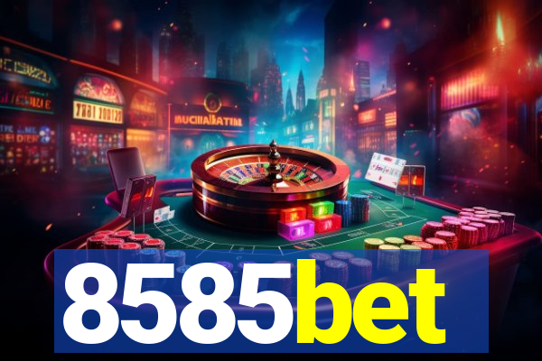 8585bet