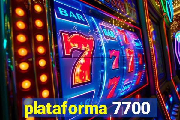 plataforma 7700