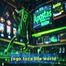 jogo toca life world