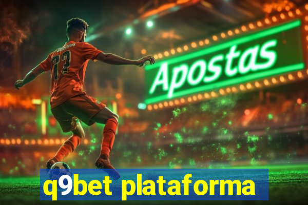 q9bet plataforma