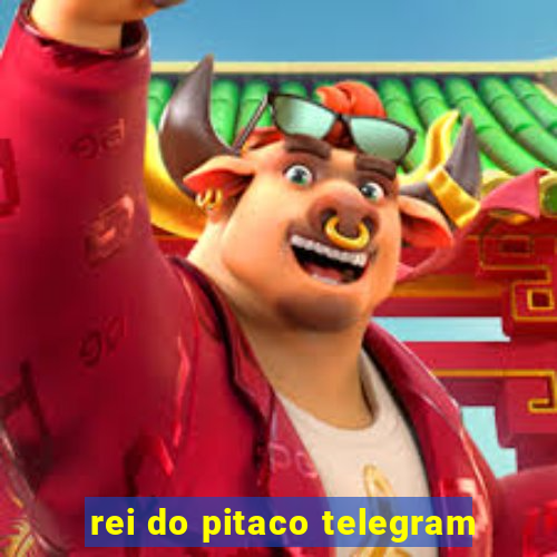 rei do pitaco telegram