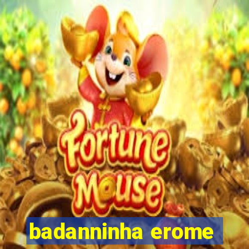 badanninha erome