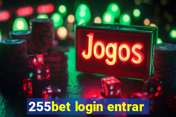 255bet login entrar