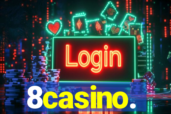 8casino.