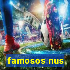 famosos nus