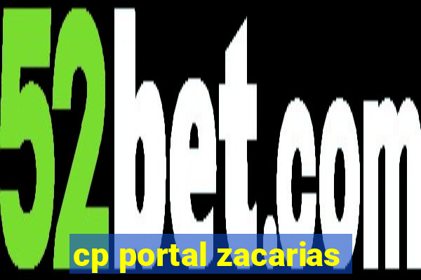 cp portal zacarias