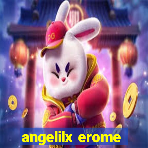 angelilx erome