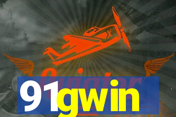 91gwin