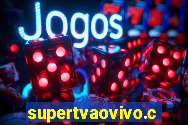 supertvaovivo.com