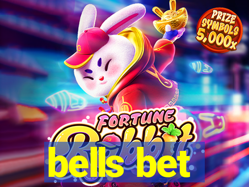 bells bet