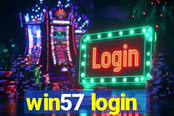 win57 login