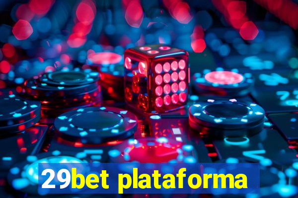 29bet plataforma