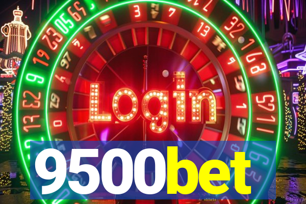 9500bet