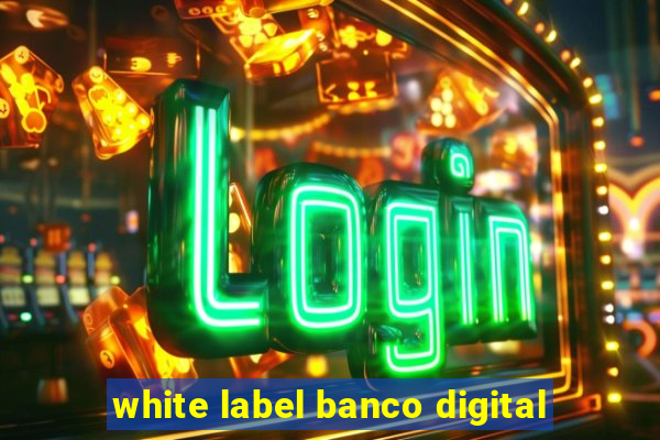 white label banco digital