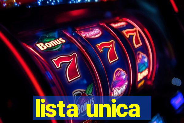 lista unica