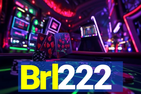 Brl222