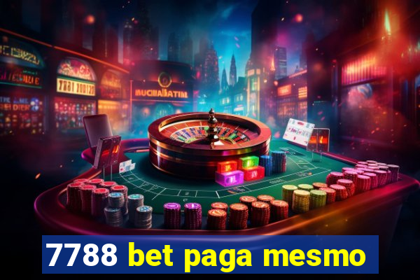 7788 bet paga mesmo