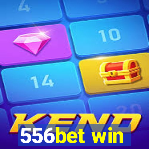 556bet win